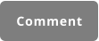 Comment