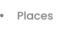 Places