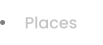 Places